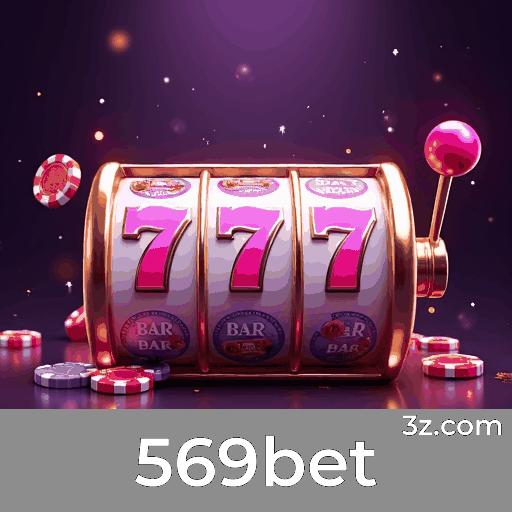 569bet: Estável, Seguro e Otimizado para o Brasil